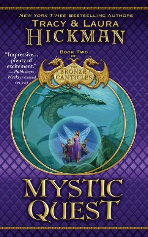 [The Bronze Canticles 02] • Mystic Quest